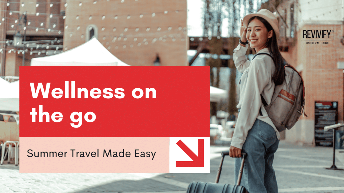Smiling young woman with suitcase and backpack walking in a lively outdoor setting with “Wellness on the go” text overlay.